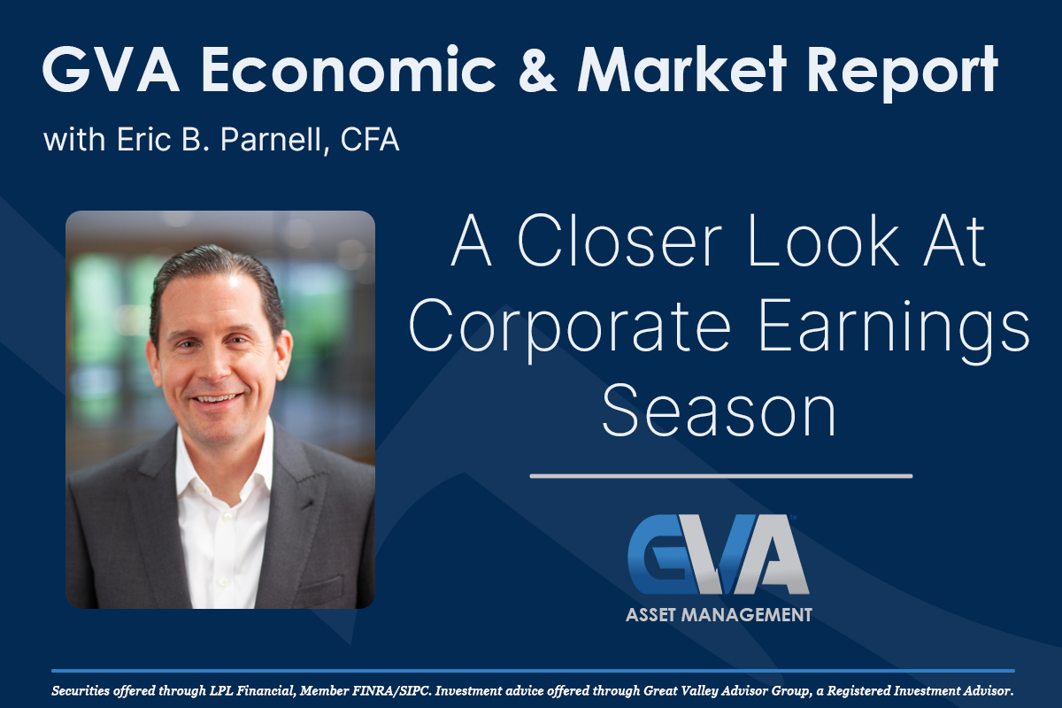 Featured image for “Economic & Market Report: A Closer Look at Corporate Earnings Season”